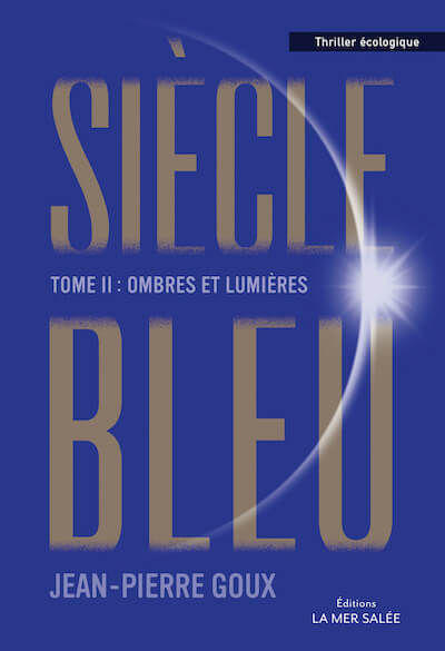 Siècle Bleu – tome 2